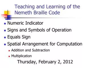 Teaching and Learning of the Nemeth Braille Code