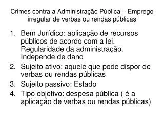 crimes contra a administra o p blica emprego irregular de verbas ou rendas p blicas