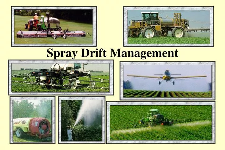 spray drift management