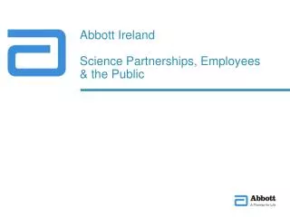 Abbott Ireland Science Partnerships, Employees &amp; the Public
