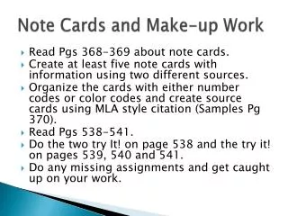 Note Cards and Make-up Work