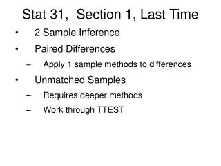 Stat 31, Section 1, Last Time