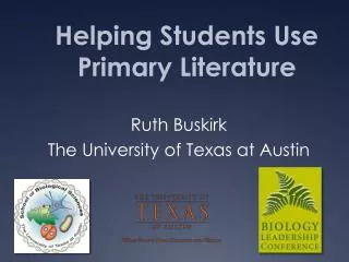 Ruth Buskirk The University of Texas at Austin