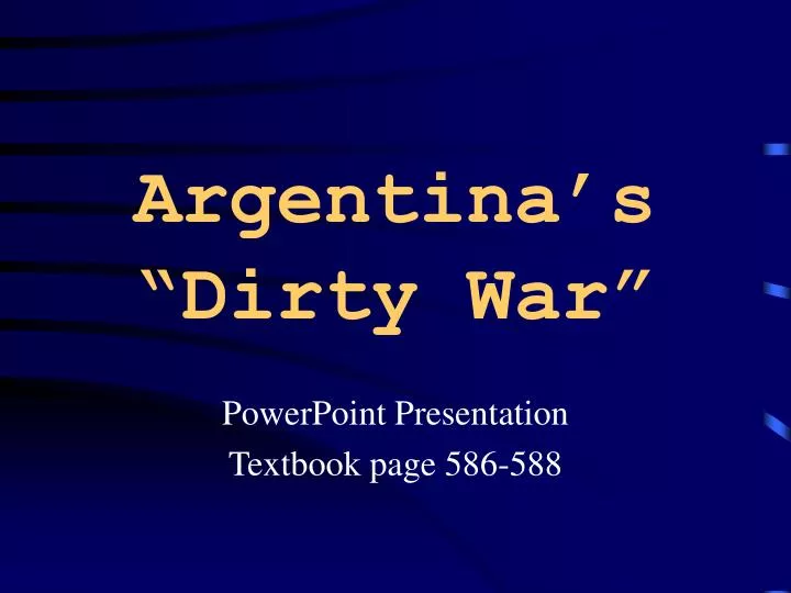 argentina s dirty war