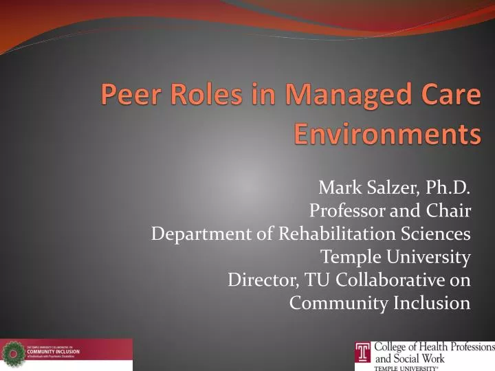 peer roles in managed care environments