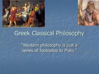 Greek Classical Philosophy