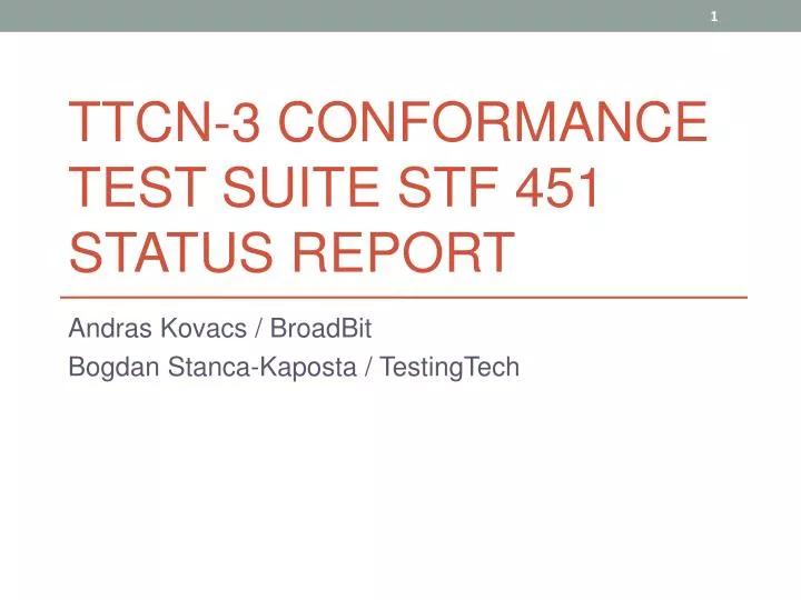 ttcn 3 conformance test suite stf 451 status report