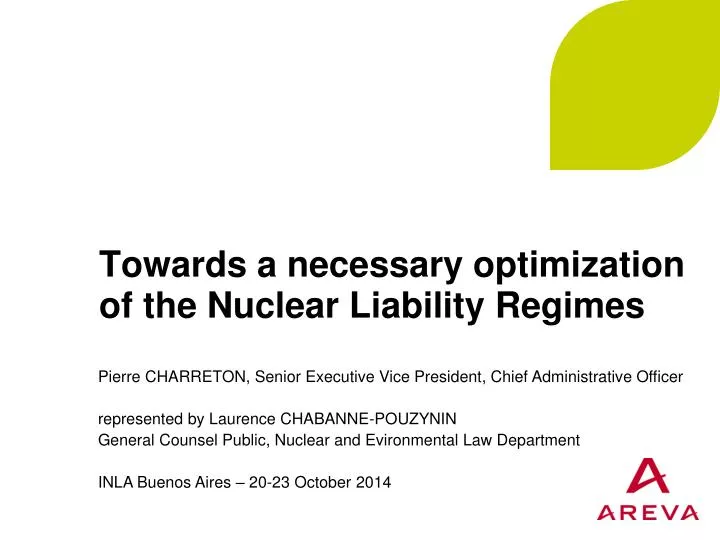 towards a necessary optimization of the nuclear liability regimes