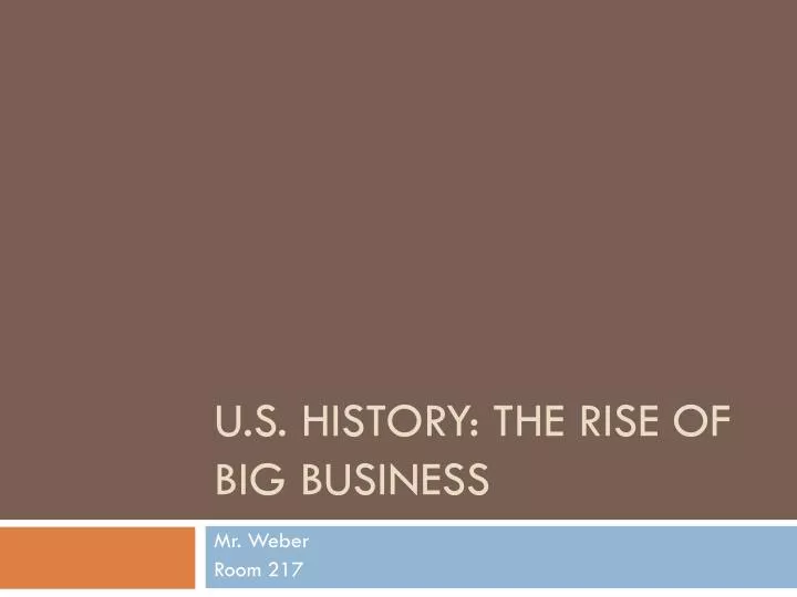 u s history the rise of big business