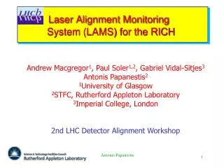 Laser Alignment Monitoring System (LAMS) for the RICH