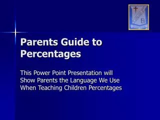 Parents Guide to Percentages