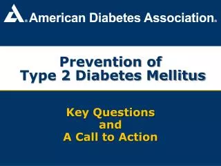 Prevention of Type 2 Diabetes Mellitus