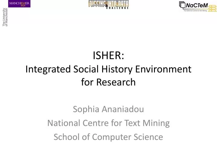 isher integrated social history environment for research