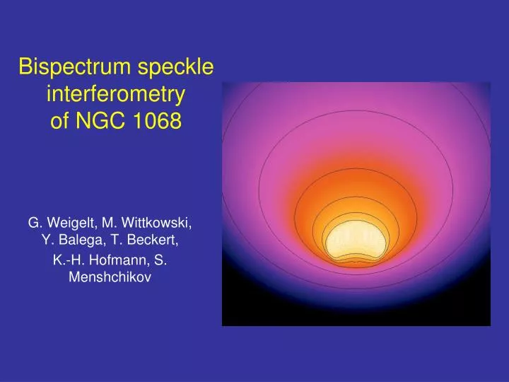 bispectrum speckle interferometry of ngc 1068