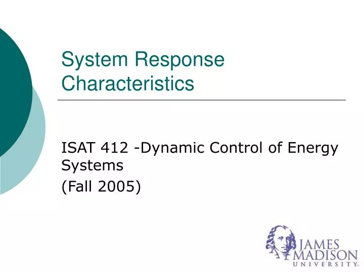 system response characteristics