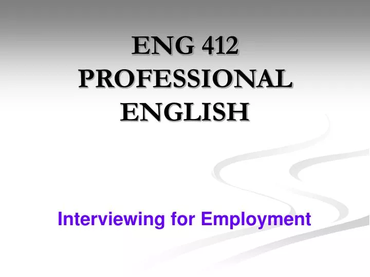 eng 412 professional english