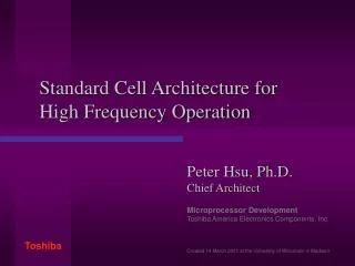 Standard Cell Architecture for High Frequency Operation