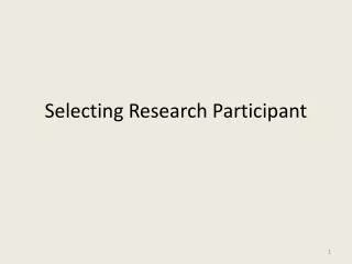 Selecting Research Participant