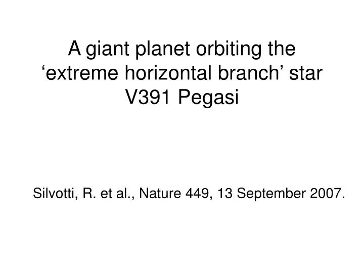a giant planet orbiting the extreme horizontal branch star v391 pegasi