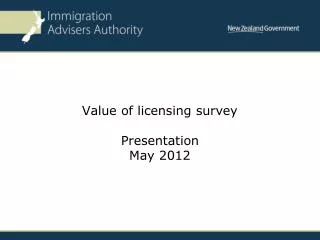 Value of licensing survey Presentation May 2012