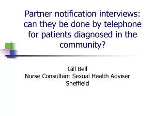 Gill Bell Nurse Consultant Sexual Health Adviser Sheffield