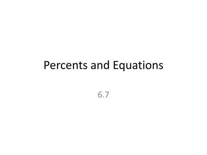 percents and equations