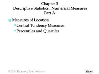 Chapter 3 Descriptive Statistics: Numerical Measures Part A