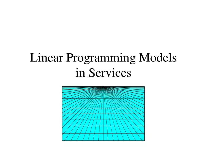 linear programming models in services