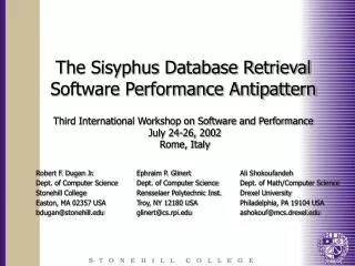 The Sisyphus Database Retrieval Software Performance Antipattern