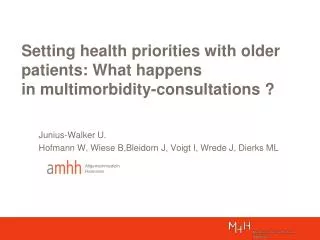 Setting health priorities with older patients: What happens in multimorbidity-consultations ?