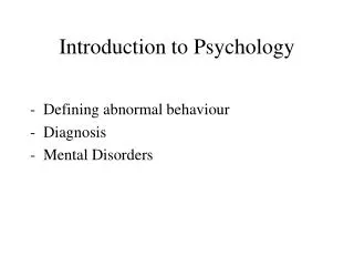 Introduction to Psychology