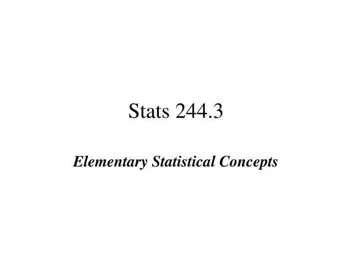 stats 244 3