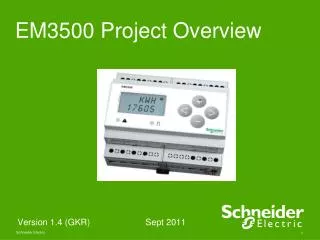 EM3500 Project Overview