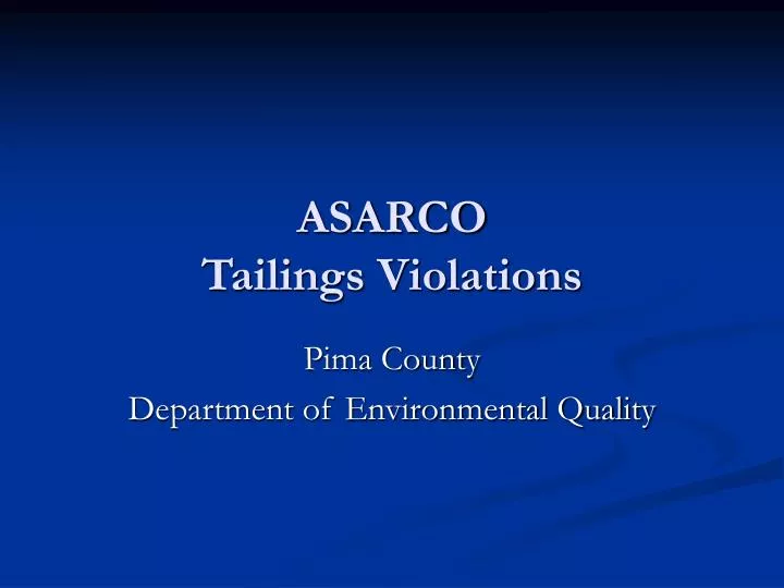 asarco tailings violations