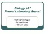 Biology 101 Formal Laboratory Report