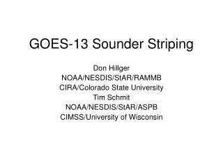 GOES-13 Sounder Striping