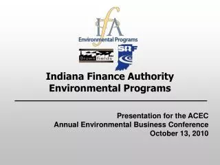Indiana Finance Authority Environmental Programs