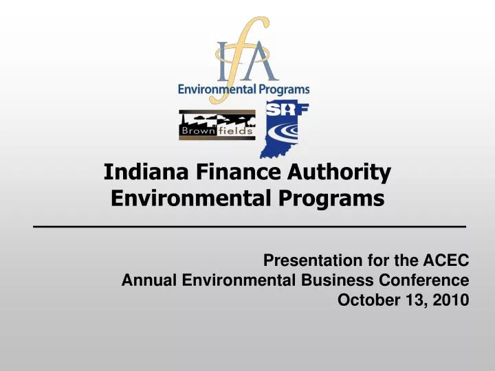 indiana finance authority environmental programs
