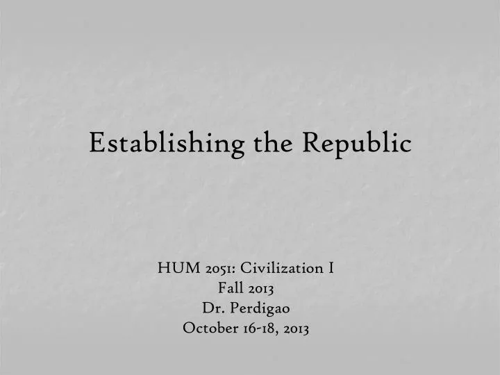 establishing the republic