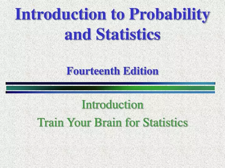 introduction to probability and statistics fourteenth edition