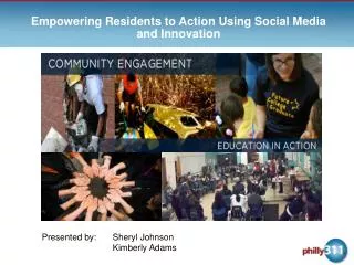 Empowering Residents to Action Using Social Media and Innovation