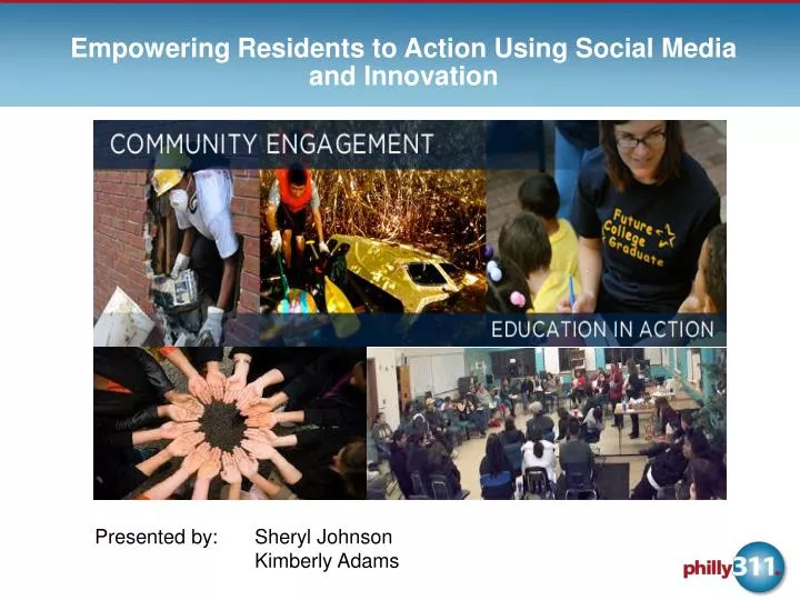 empowering residents to action using social media and innovation