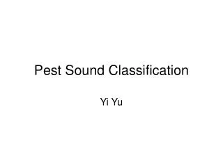 Pest Sound Classification