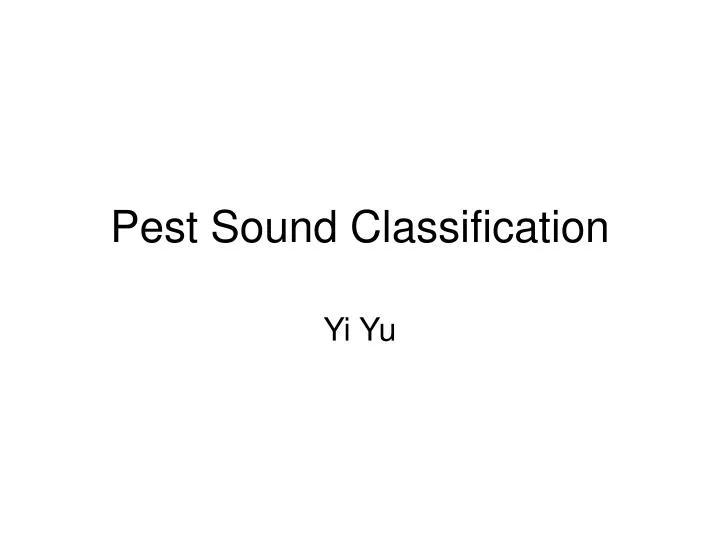 pest sound classification