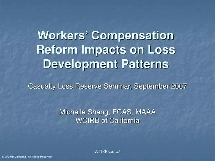 workers compensation reform impacts on loss development patterns