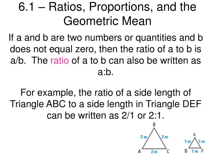 6 1 ratios proportions and the geometric mean