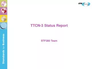 ttcn 3 status report
