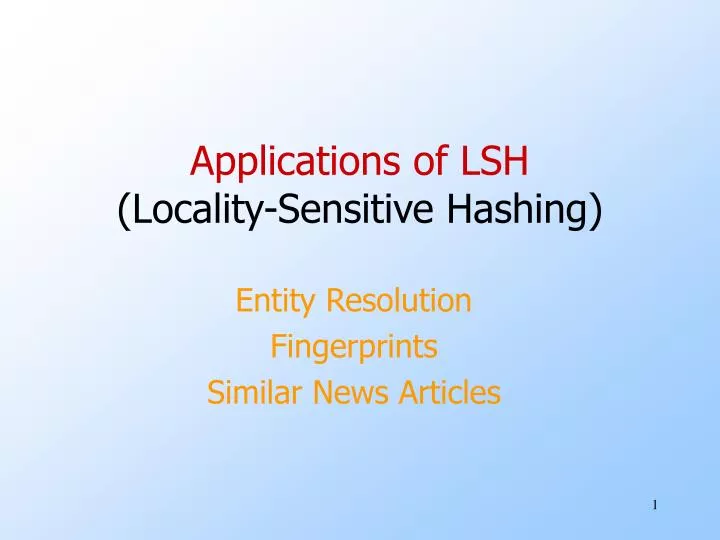 applications of lsh locality sensitive hashing