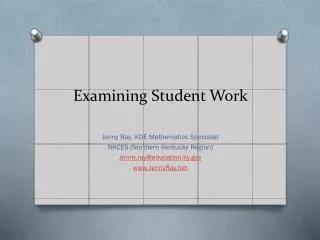 Examining Student Work