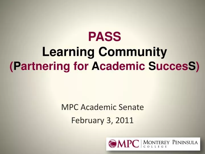 pass learning community p artnering for a cademic s ucces s